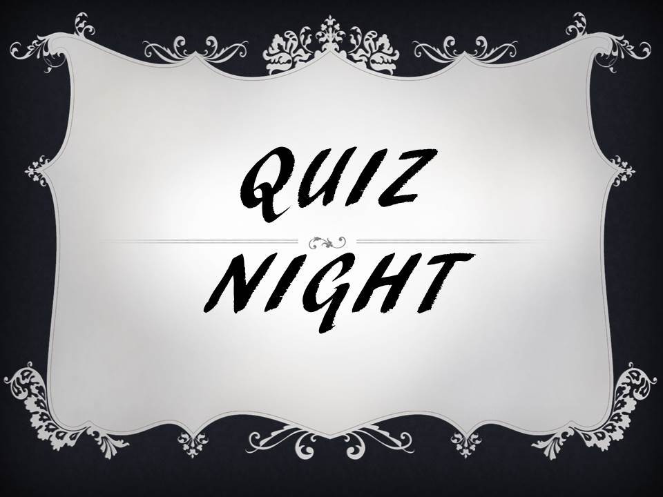 Bamburgh Quiz Night 25th February at 7.30pm